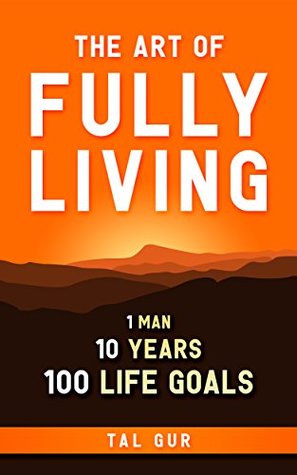 The Art of Fully Living